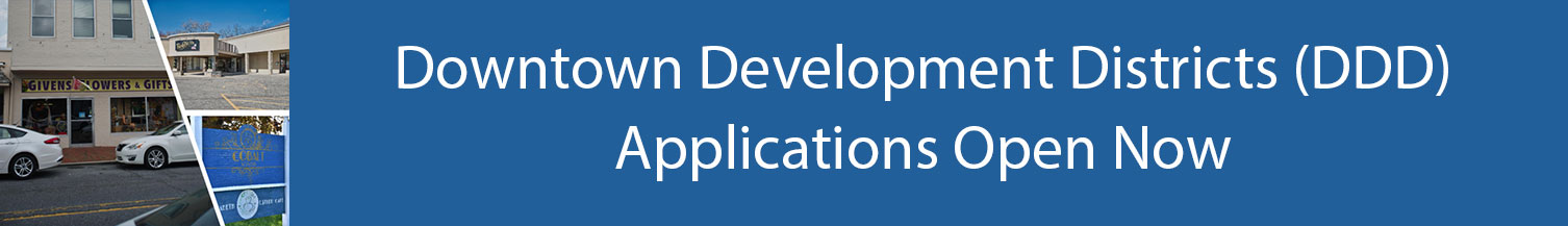 Downtown Development Districts (DDD) Applications Open Now