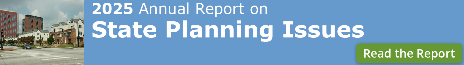Read the 2025 Annual Report on State Planning Issues